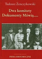 Dwa komitety 1920, 1944. Polska w planach Lenina i Stalina/Dokumenty Mówią...