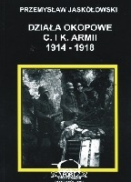 Działa okopowe C. i K. Armii 1914-1918