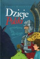 Dzieje Polski opowiedziane dla młodzieży