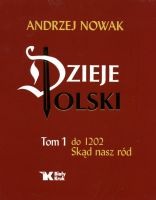 Dzieje Polski t.1 do 1202 r.