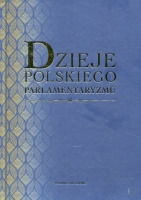 Dzieje polskiego parlamentaryzmu