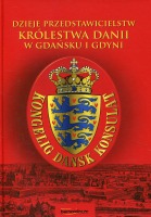 Dzieje przedstawicielstw Królestwa Danii w Gdańsku i Gdyni 