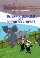 Dziennik zdarzeń czyli opowieści z Messy