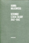 Dzienniki czasu żałoby 1942-1945