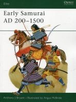 Early Samurai AD 200-1500