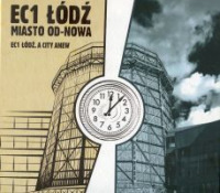 EC1 Łódź Miasto od-nowa