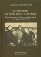 Edvard Benes we współpracy z Kremlem