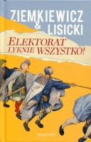 Elektorat łyknie wszystko