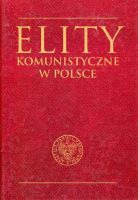 Elity komunistyczne w Polsce