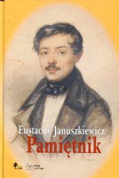 Eustachy Januszkiewicz. Pamiętnik