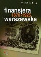 Finansjera warszawska 1870-1925