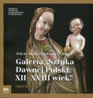 Galeria Sztuka Dawnej Polski XII-XVIII wiek