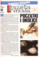 Gazeta Wyborcza. Początki i okolice