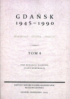 Gdańsk 1945-1990. Tom 4 
