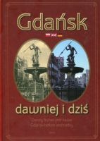 Gdańsk dawniej i dziś