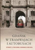 Gdańsk w tramwajach i autobusach 