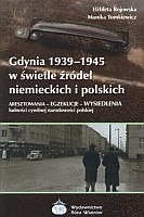 Gdynia 1939-1945 w świetle źródeł niemieckich i polskich
