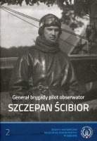 Generał brygady pilot obserwator Szczepan Ścibior
