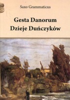 Gesta Danorum Dzieje Duńczyków
