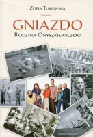 Gniazdo. Rodzina Onyszkiewiczów