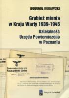 Grabież mienia w Kraju Warty 1939-1945