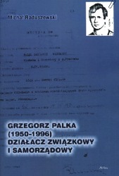 Grzegorz Palka (1950-1996)