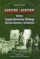 Harcerki i harcerze Hufców Związku Harcerstwa Polskiego Skarżyska-Kamiennej i Suchedniowa