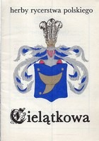 Herby rycerstwa polskiego: Cielątkowa