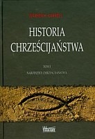 Historia chrześcijaństwa t.1