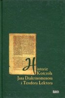 Historia Kościoła Jana Diakrinomenosa i Teodora Lektora