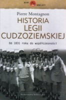 Historia Legii Cudzoziemskiej. Od 1831 roku do współczesności