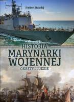Historia marynarki wojennej. Okręty i ludzie