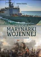 Historia marynarki wojennej. Okręty i ludzie