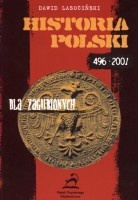 Historia Polski dla zagubionych (496-2001)