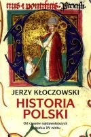 Historia Polski Od czasów najdawniejszych do końca XV wieku