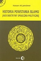 Historia powstania islamu jako doktryny społeczno-politycznej