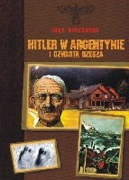 Hitler w Argentynie i Czwarta Rzesza