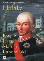 Hulaka Książę Jerzy Marcin Lubomirski