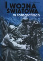 I wojna światowa w fotografiach