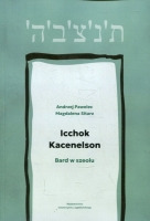 Icchok Kacenelson Bard w szeolu