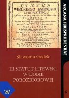 III Statut litewski w dobie porozbiorowej