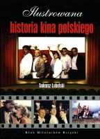 Ilustrowana historia kina polskiego