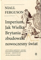 Imperium. Jak Wielka Brytania zbudowała nowoczesny świat