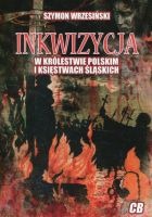 Inkwizycja w Królestwie Polskim i księstwach śląskich