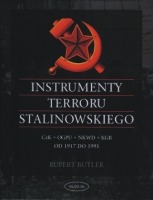 Instrumenty terroru stalinowskiego - CzK, OGPU, NKWD, KGB