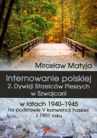 Internowanie polskiej 2. Dywizji Strzelców Pieszych w Szwajcarii