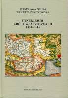Itinerarium króla Władysława III 1434-1444