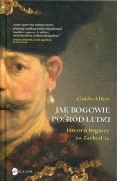 Jak bogowie pośród ludzi