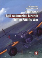 Japanese Anti-Submarine Aircraft in the Pacific War