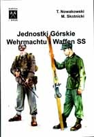 Jednostki Górskie Wehrmachtu i Waffen SS
